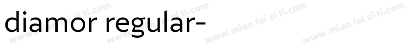 diamor regular字体转换